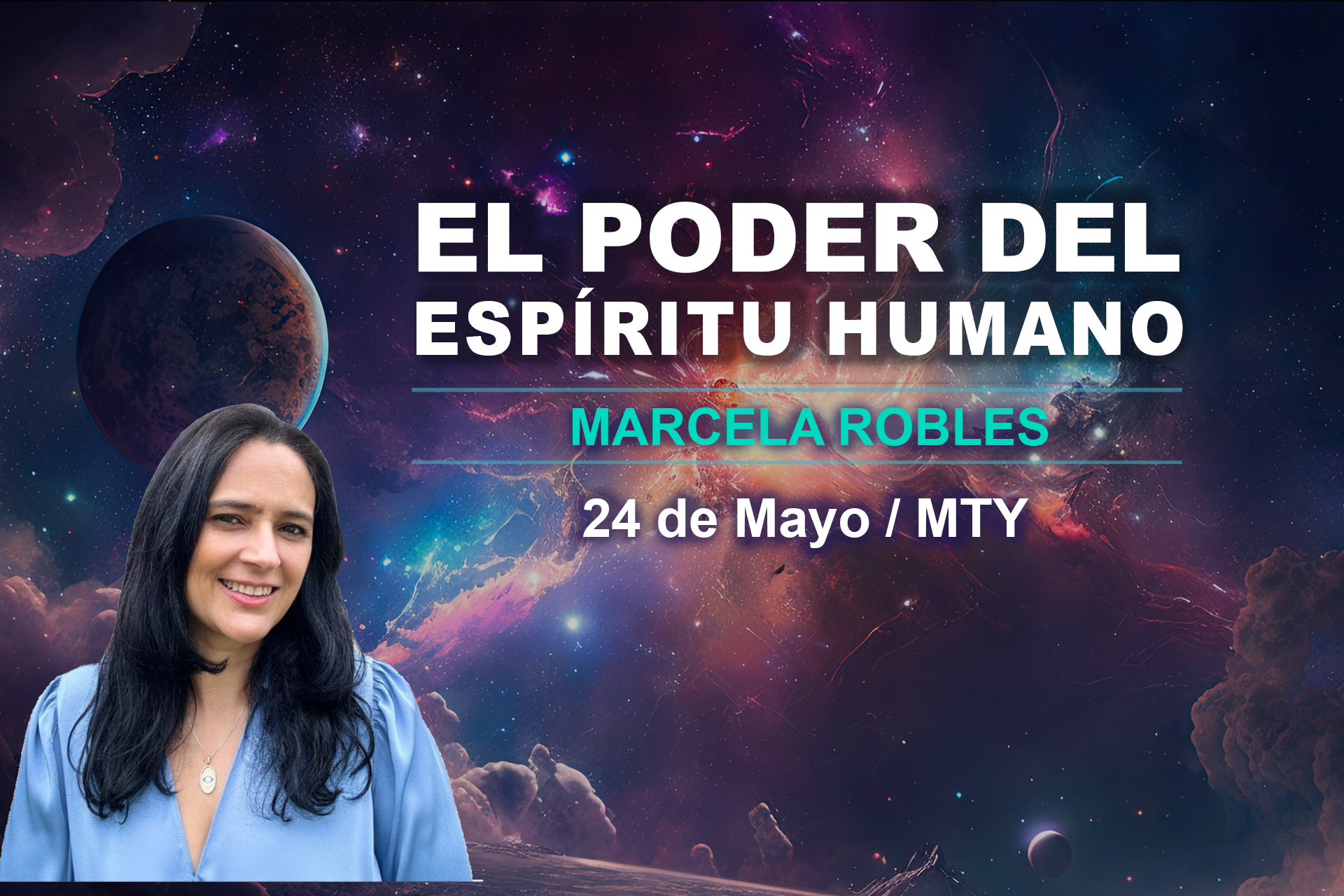 El Poder del Espíritu Humano, MONTERREY